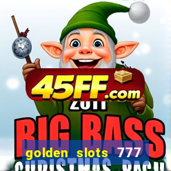 golden slots 777 paga mesmo